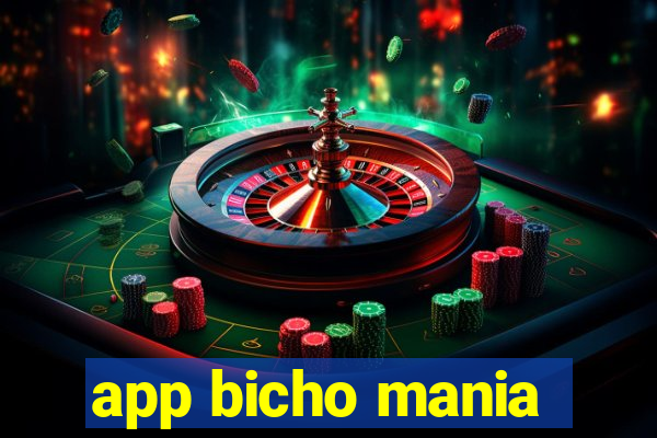 app bicho mania